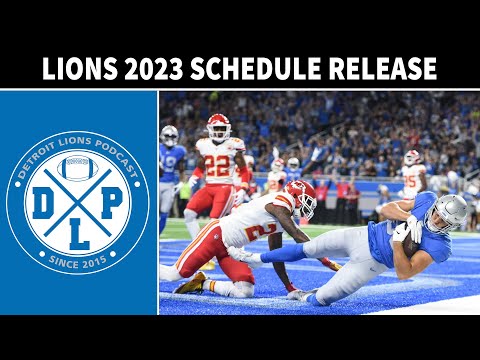 2023 Detroit Lions Schedule Release | Detroit Lions Podcast Reacts 2023 Detroit Lions Schedule Release | Detroit Lions Podcast Reacts
