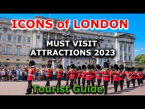 Top LONDON Attractions 2023 - What not to miss in London