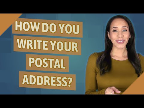 How do you write your postal address?